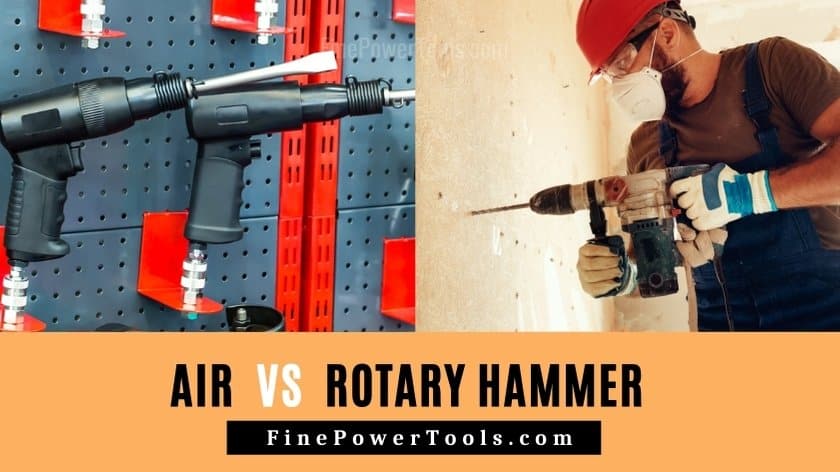 Air Hammer vs Rotary Hammer