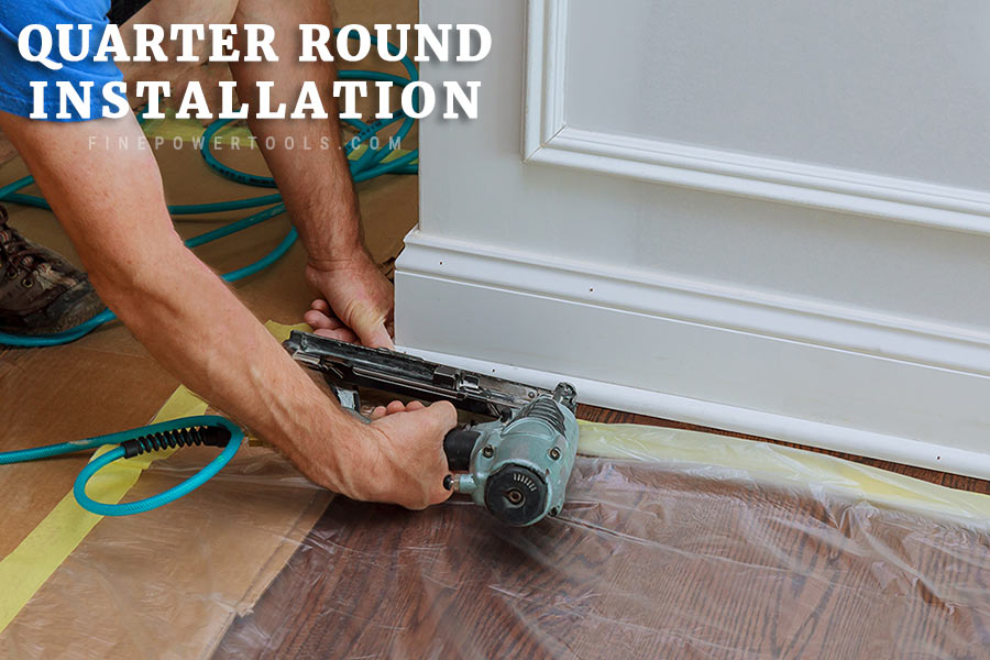 How to Install Quarter Round