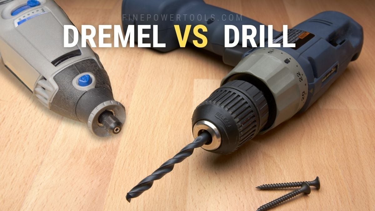 Dremel vs Drill comparison