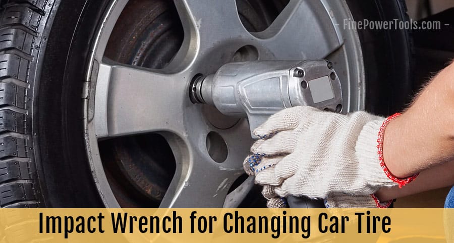 Impact wrench for car tire lug nuts