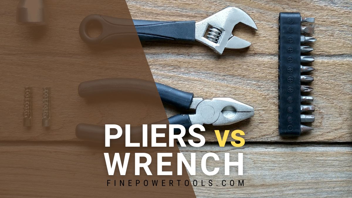 Wrench versus Pliers on wood work table